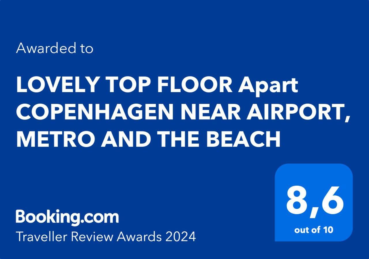 Lovely Top Floor Apart Copenhagen Near Airport, Metro And The Beach Eksteriør billede